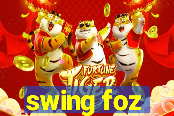 swing foz